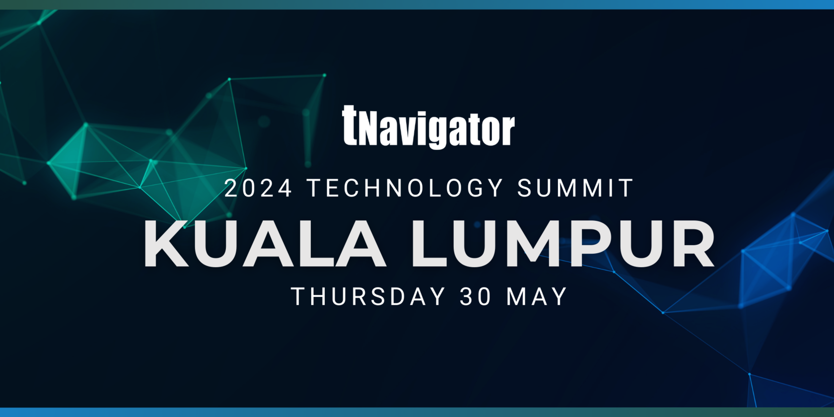 KL Technology Summit - 30 May