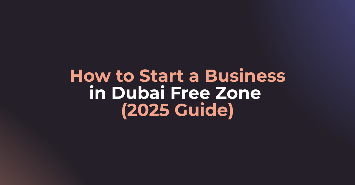 How to Set up a Business in a Dubai Free Zone