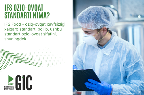 IFS Oziq-ovqat standarti nima?