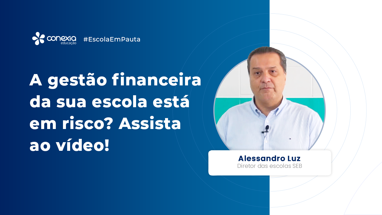 a gestão financeira da sua escola está em risco?