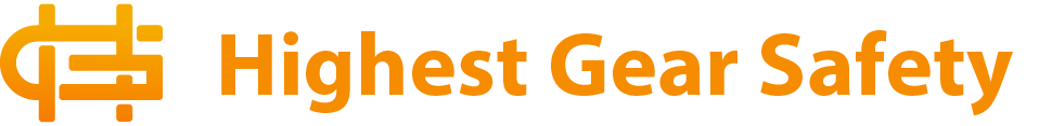 Highest Gear Safety