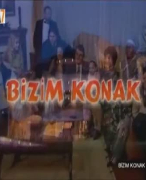 Bizim Konak