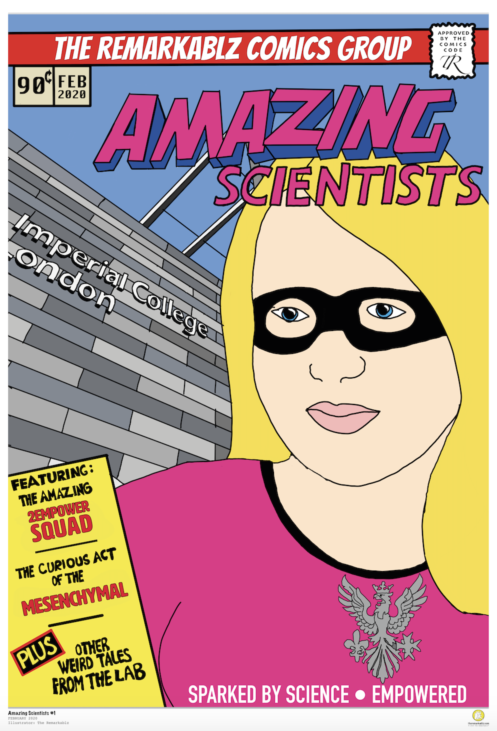 Illustrated comic-style cover featuring Ben Barres in a superhero costume with a glowing neural network design on his chest. He holds a neural-glue-themed whip and stands confidently in front of a university-style building. The cover headline reads: “Science Squad – In this issue: The importance of a good mentor – Ben Barres.”