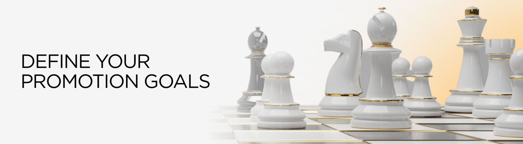 Define your promotion goals
