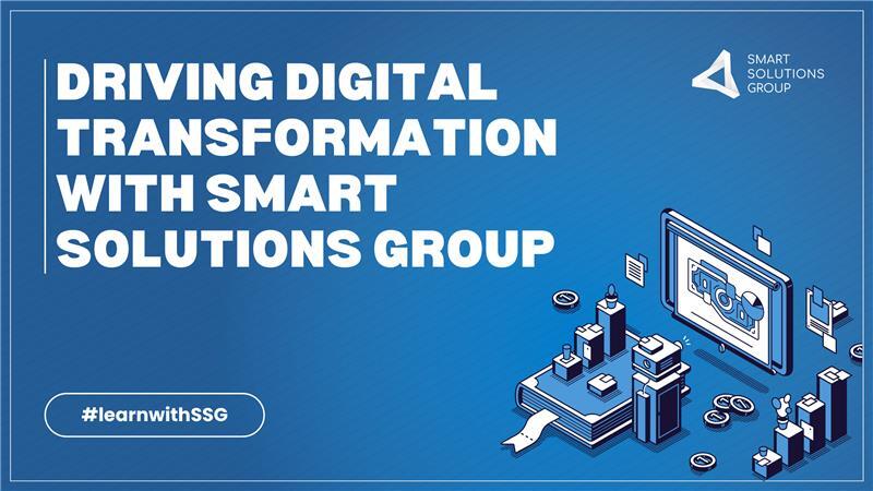 How Smart Solutions Group Helps Businesses Evolve