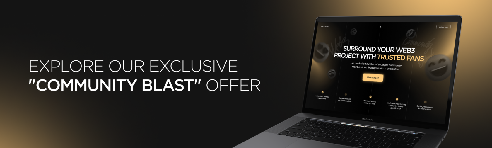 Explore our exclusive Community blast offer
