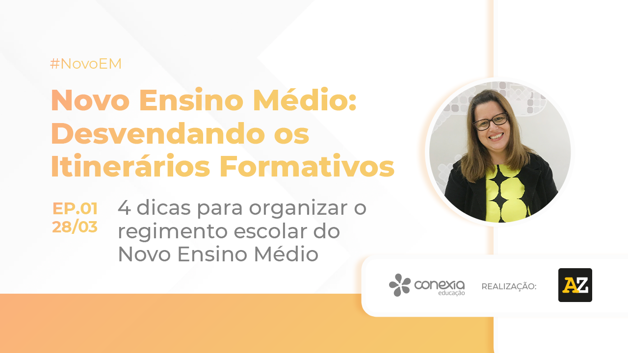dicas para organizar o regimento escolar do novo ensino medio