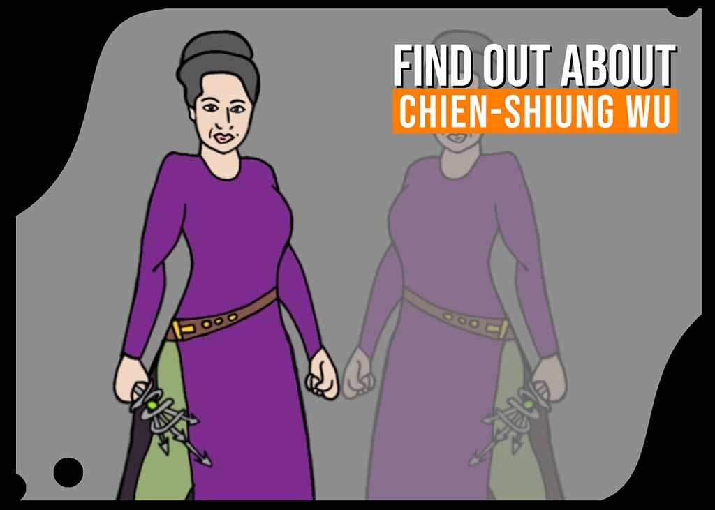 find out about chien-shiung