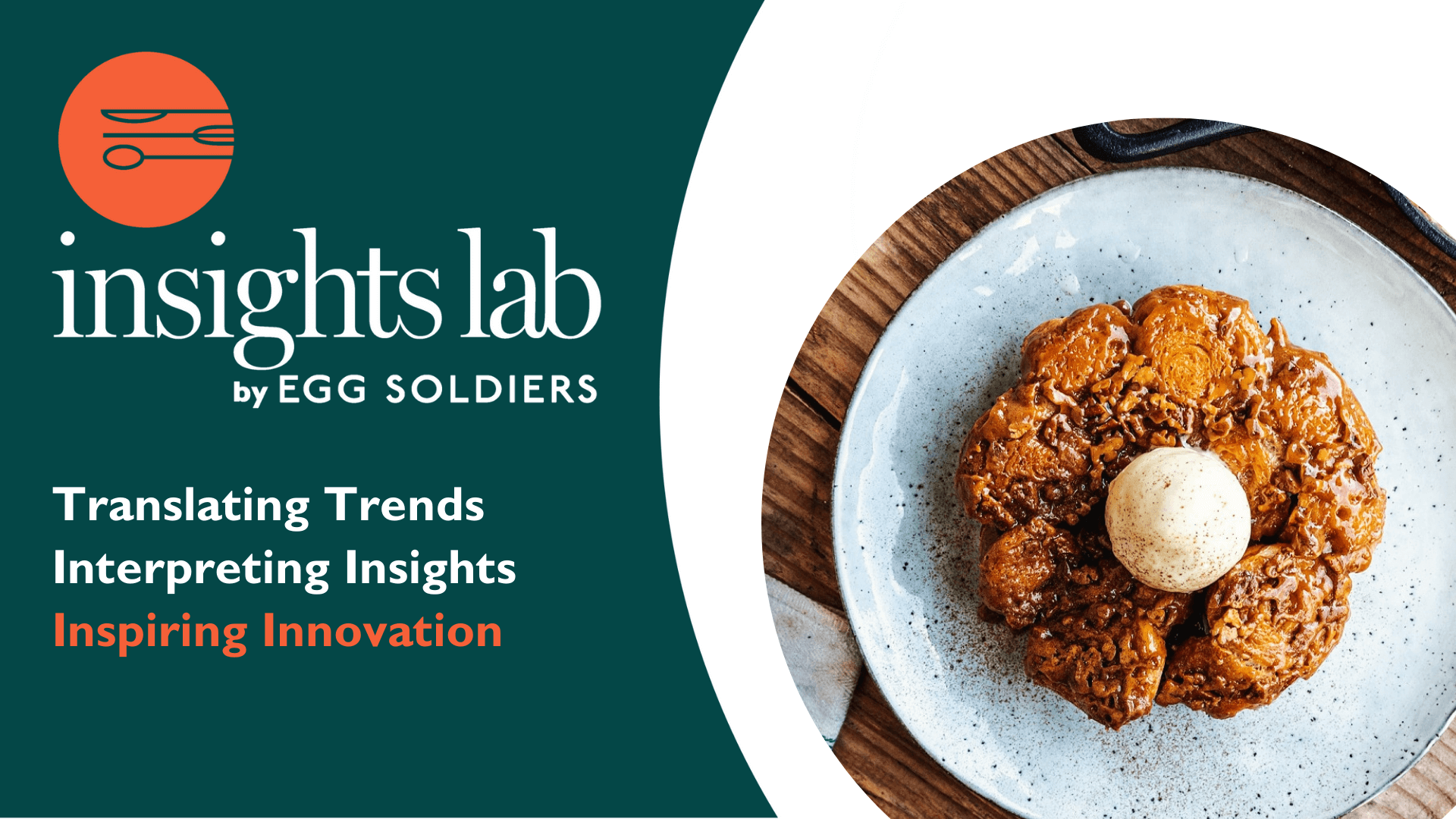 Insights Lab by Egg Soldiers Food trends and ideation agency