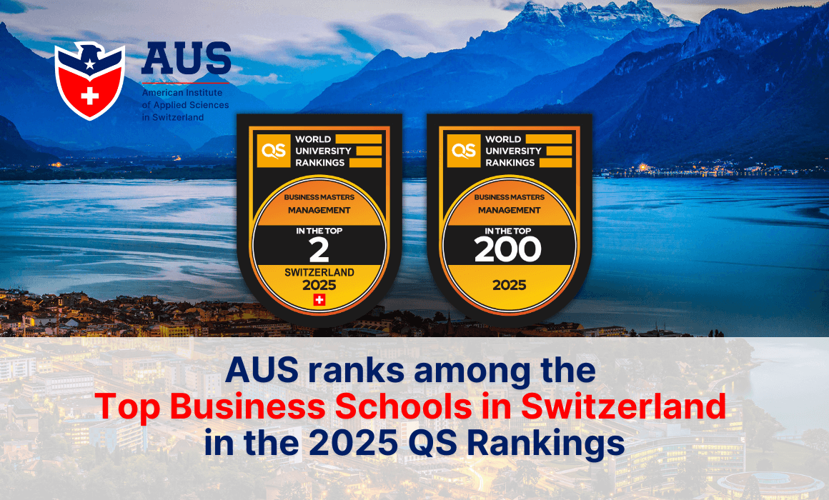AUS ranks among the Top Business Schools in Switzerland in the 2025 QS