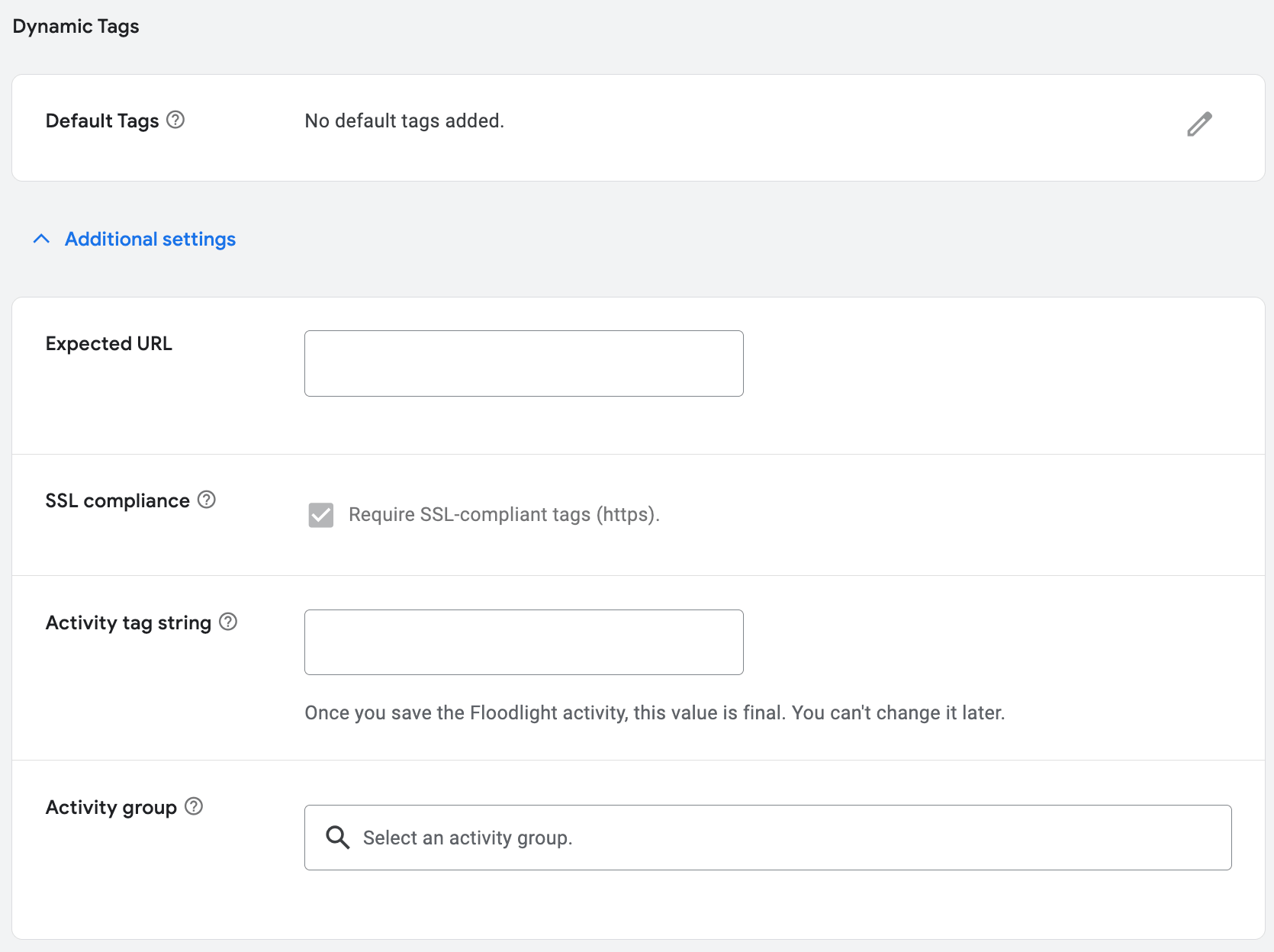 Дополнительные настройки Floodlight Activity: Expected URL, SSL compliance, Activity tag string, Activity group