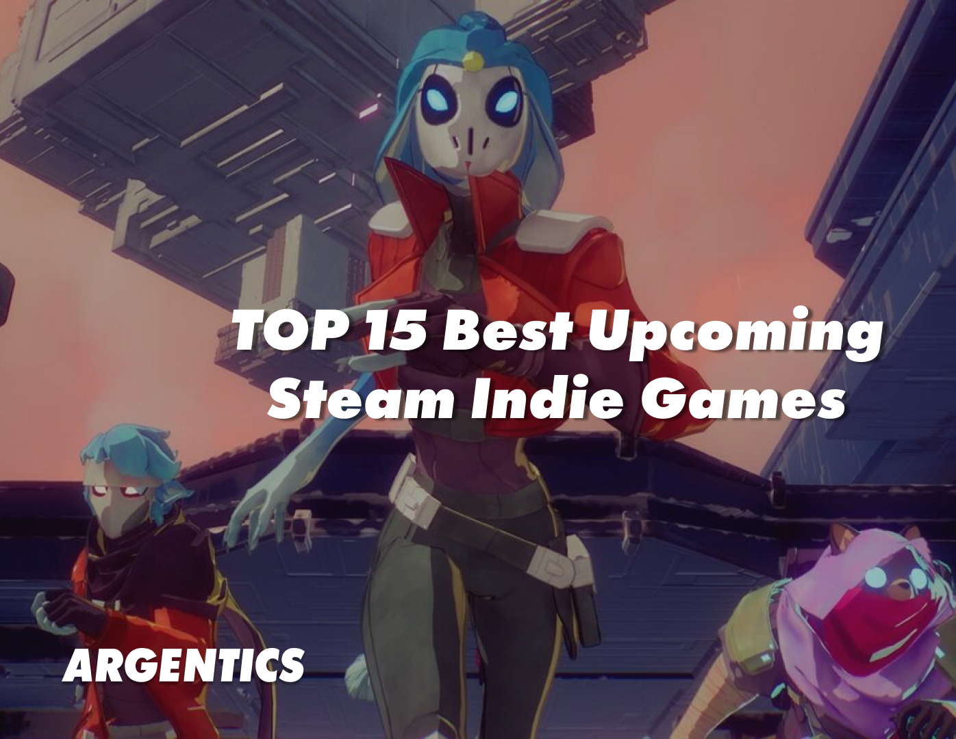 TOP 15 Best Upcoming Steam Indie Games