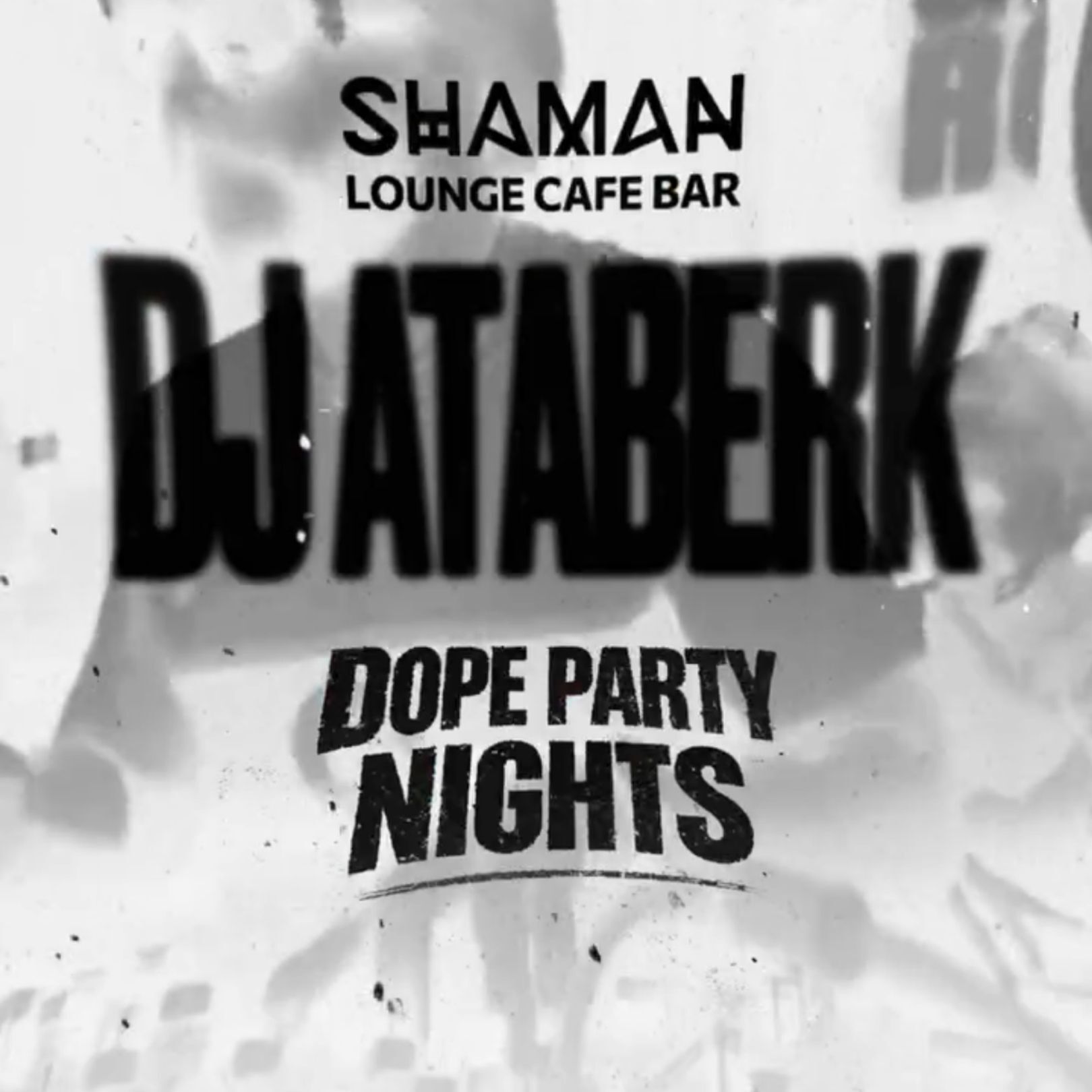 DOPE PARTY NIGHT В SHAMAN LOUNGE