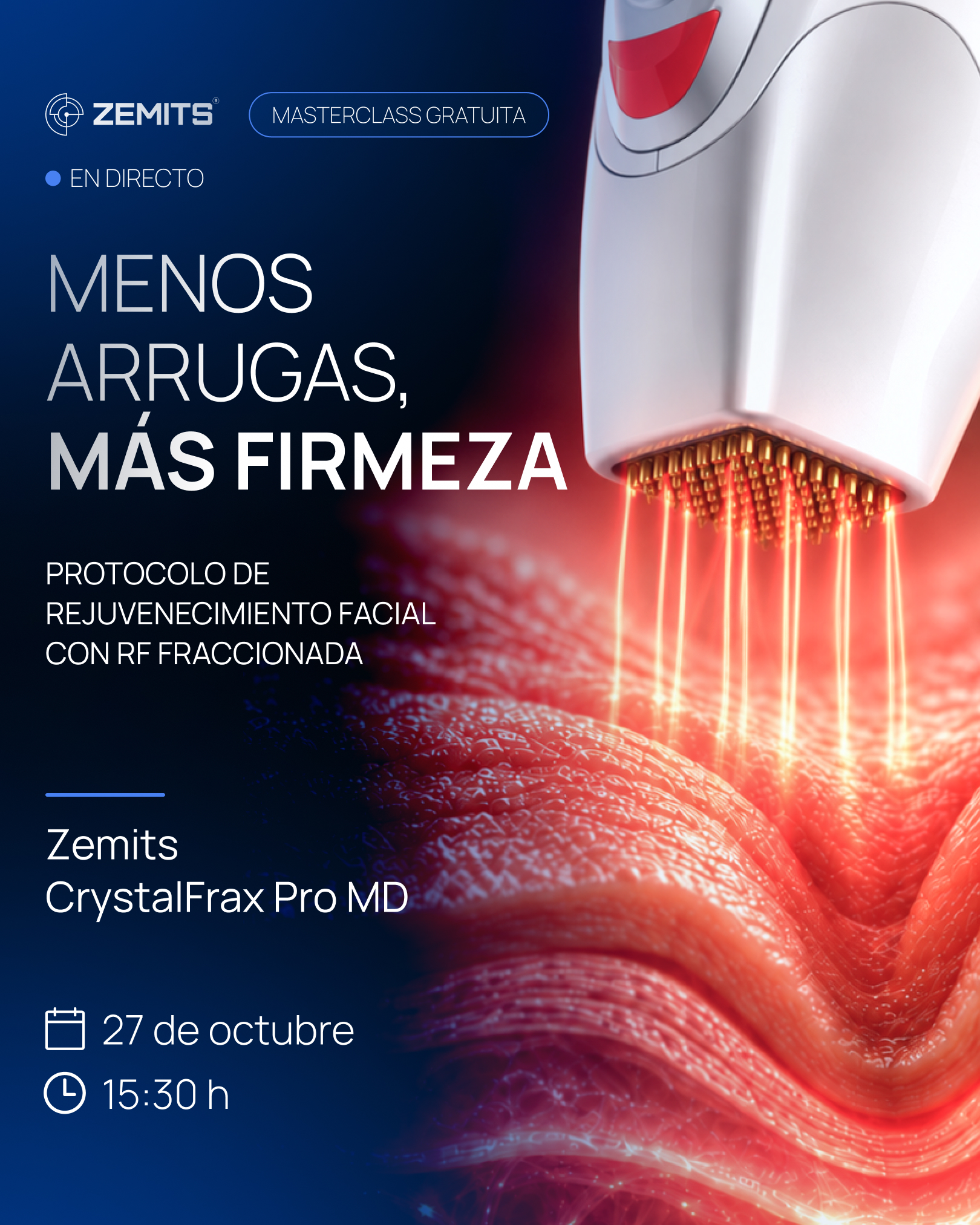 Masterclass gratuita: Menos arrugas, más firmeza. CrystalFrax Pro MD. 27 de octubre, 15:30 h.