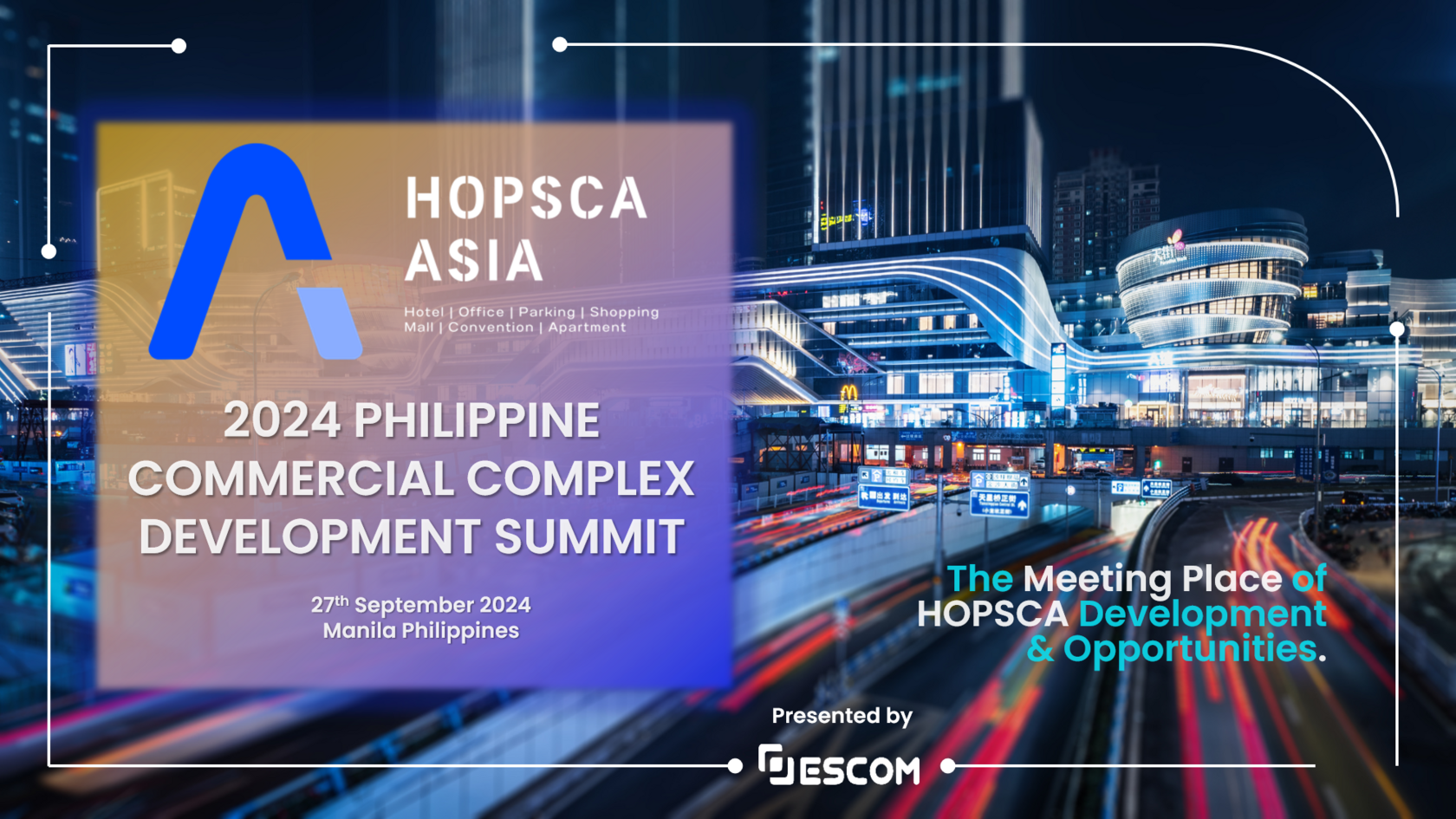 The Commercial Complex Development Summit 2024 Philippines