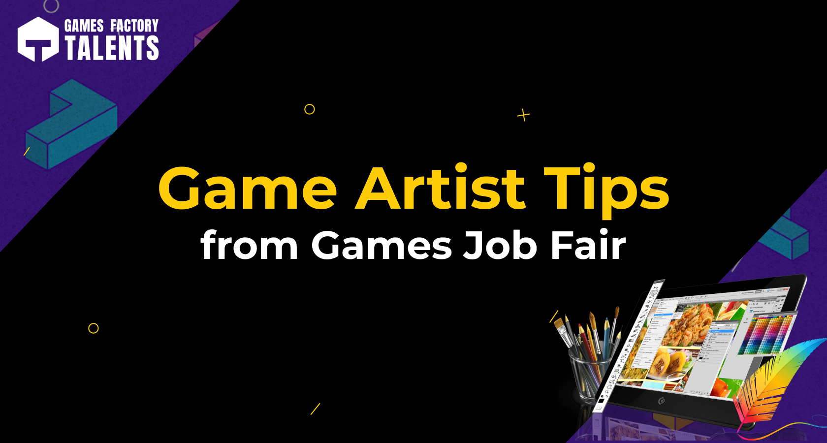 Game Artist Tips from Games Job Fair