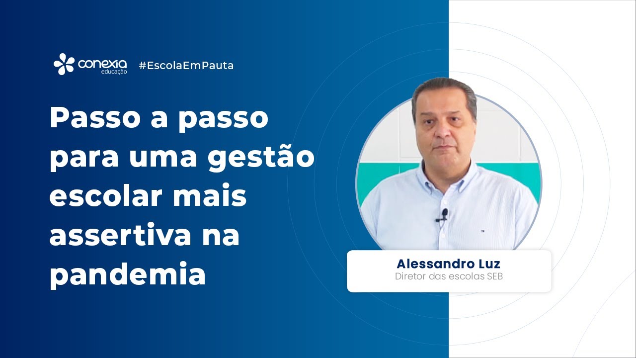 passo a passo para uma gestão escolar mais assertiva na pandemia