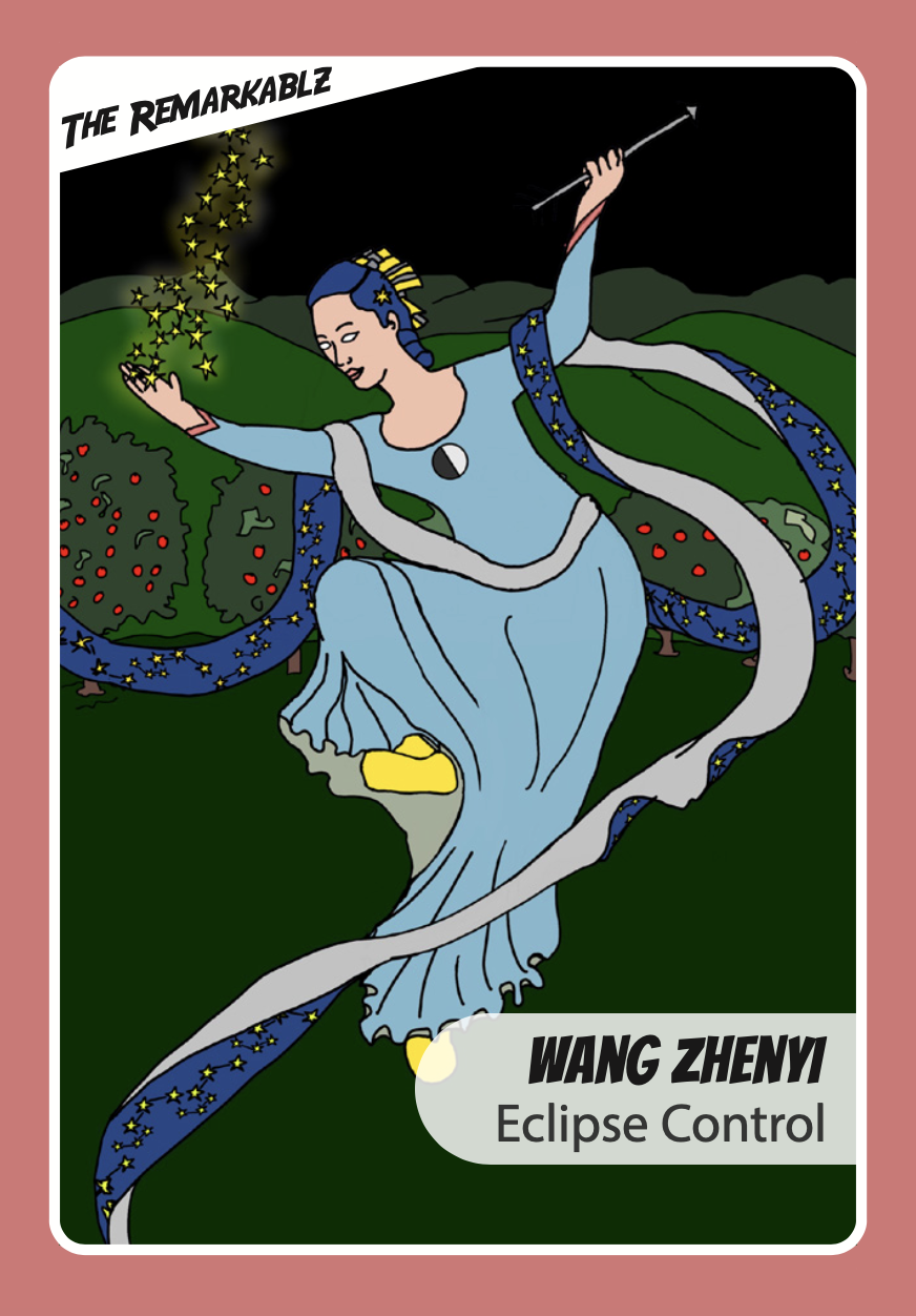 Illustrated science superhero card of Wang Zhenyi from The Remarkablz, showing her with the power of Eclipse Control, manipulating stars with a cosmic sash under a night sky.