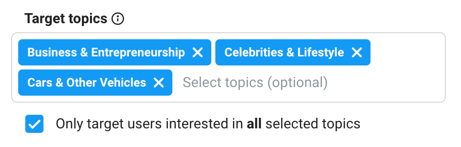 Поле Target topics с выбранными тематиками Business, Celebrities и Cars