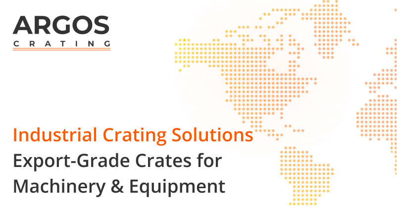 Industrial Crating Solutions – Export-Grade Crates for Machinery ...