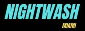 NIGHTWASH
