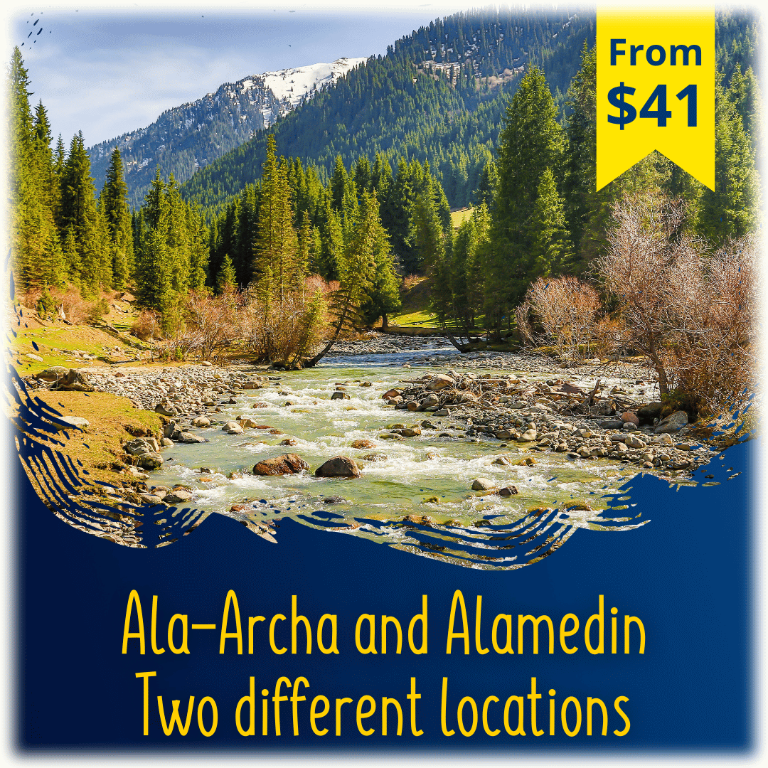 Ala-Archa and Alamedin Day tour